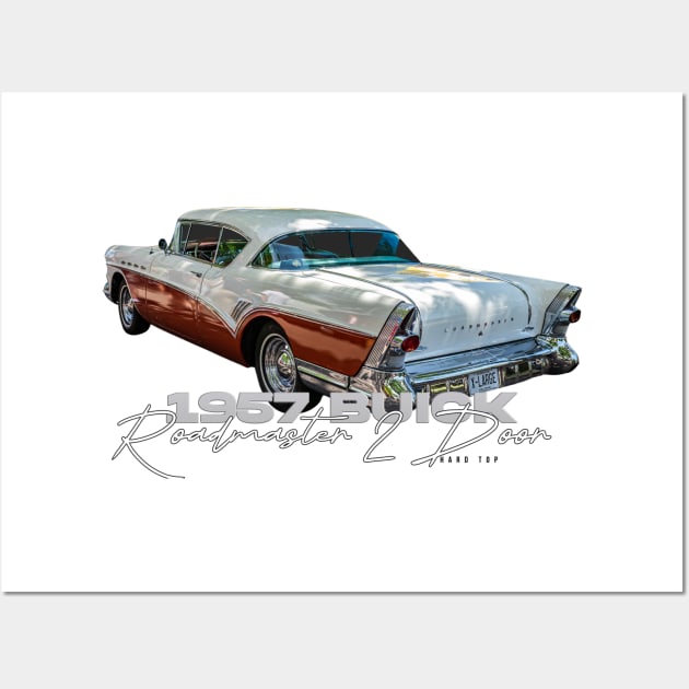 1957 Buick Roadmaster 2 Door Hardtop Wall Art by Gestalt Imagery